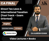 CA Final Direct Tax Laws & International Taxation (Fast Track - Exam Oriented) Video Lectures in English by CA Aarish Khan (Google Drive , Unlimited Validity, 1.8 Views)